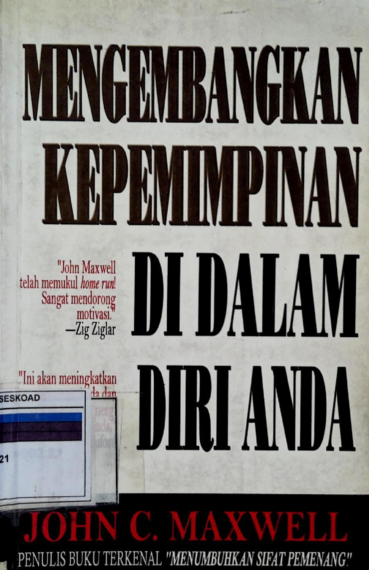 Mengembangkan Kepemimpinan Di Dalam Diri Anda